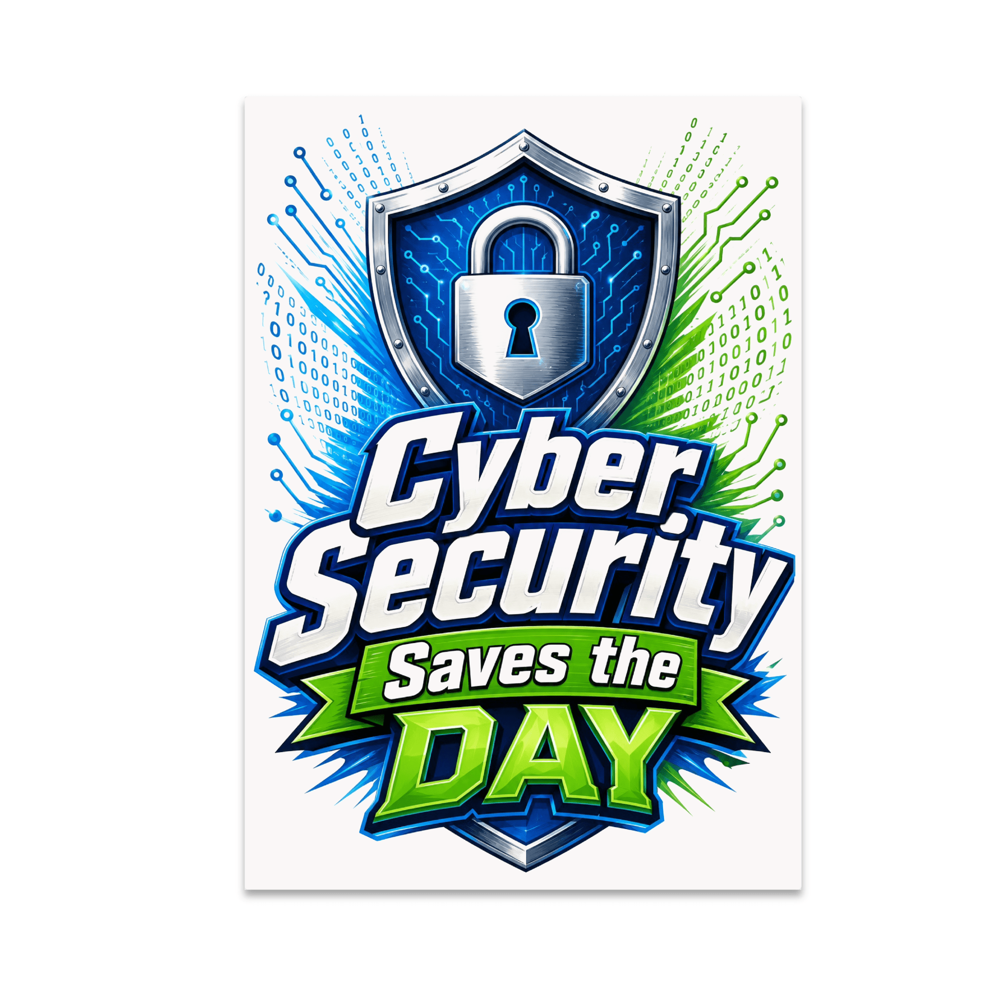 Cyber Security Saves the Day - Cybersecurity Analyst - 13x19 Poster Print