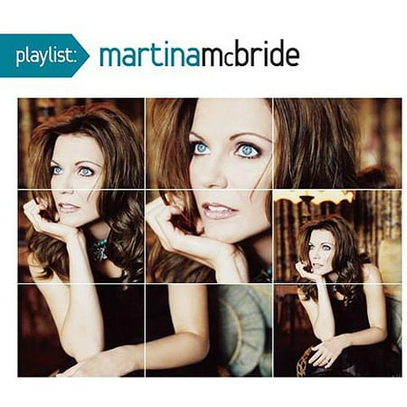 Playlist: The Very Best Of Martina McBride