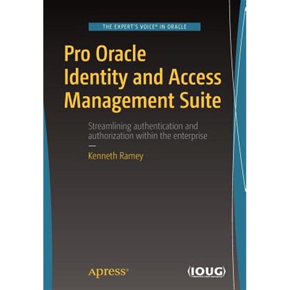 Pre-Owned Pro Oracle Identity and Access Management Suite Paperback