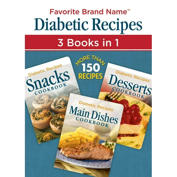 Pre-Owned Diabetic Recipes 3 Books in 1: Snacks, Main Dishes, and Desserts (Paperback) 1450899420 9781450899420