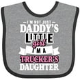 thumbnail image 3 of Inktastic Im Not Just Daddys Little Im a Truckers Daughter Girls Baby Bib, 3 of 4