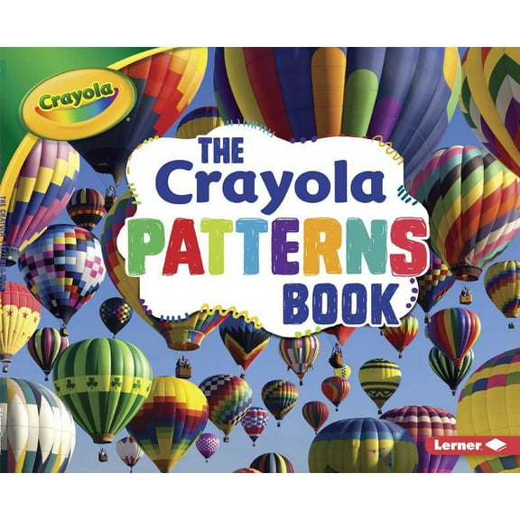 Crayola (R) Concepts: The Crayola (R) Patterns Book (Paperback)