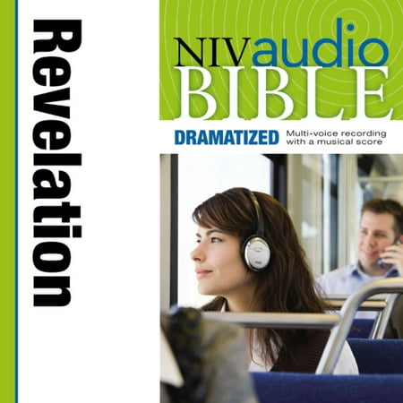 Dramatized Audio Bible - New International Version, NIV: (40) Revelation -
