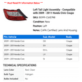 thumbnail image 2 of Left Tail Light Assembly - Compatible with 2009 - 2011 Honda Civic Coupe 2010, 2 of 2