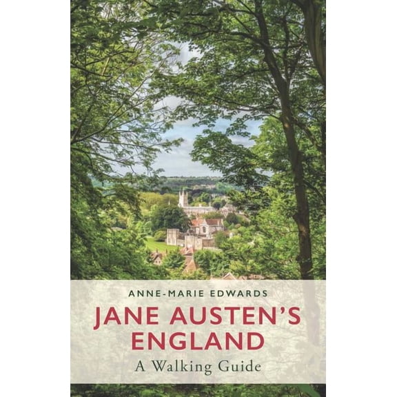 Jane Austen's England: A Walking Guide (Paperback)