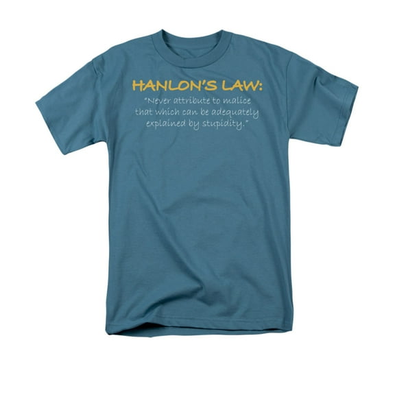 Hanlon's Law: Definition Malice And Stupidity Humorous Phrase Adult T-Shirt