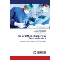Pre-prosthetic Surgery in Prosthodontics, (Paperback)