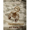 thumbnail image 1 of Scorpio - Horoscope Planner and Journal 2019: My Record and Journal of My Progress, 1 of 1