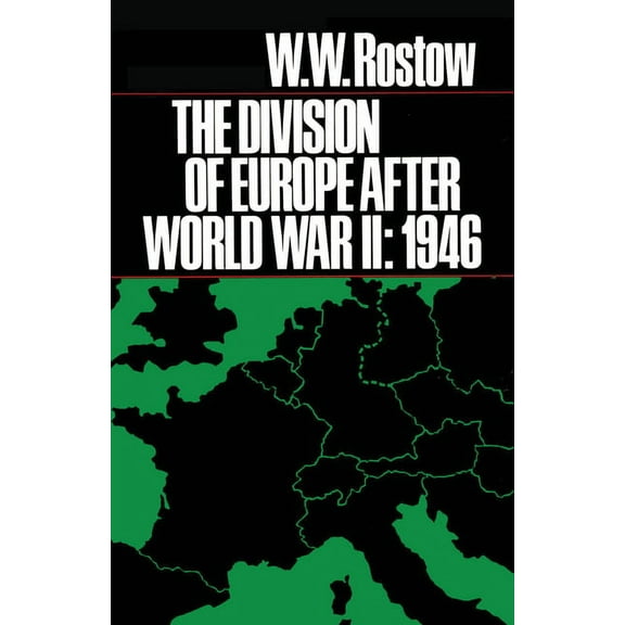 Ideas and Action The Division of Europe After World War II: 1946, (Paperback)