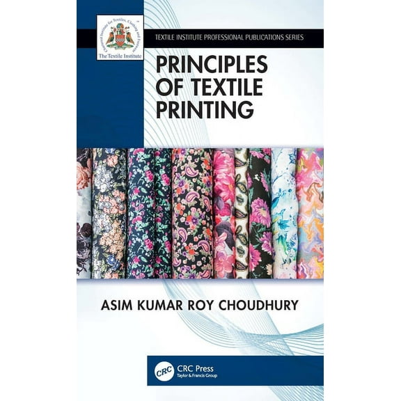Textile Institute Professional Publicati Principles of Textile Printing, (Paperback)