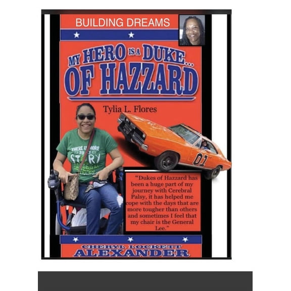 My Hero Is a Duke... of Hazzard (Building Dreams), (Hardcover)