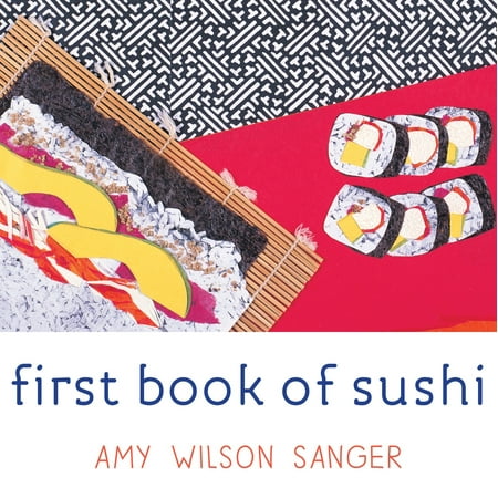 Sushi Sake Sets - 1st Book of Sushi (Board Book)