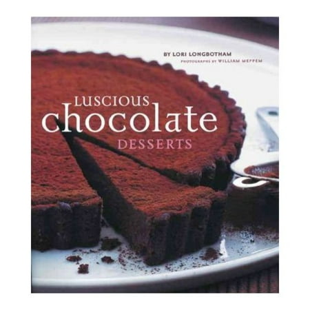 Luscious Chocolate Desserts
