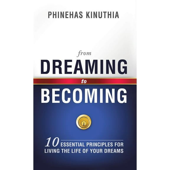From Dreaming to Becoming, (Hardcover)