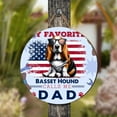 thumbnail image 4 of My Favorite Basset Hound Calls Me Dad. Happy Father's Day Round Wood Sign Bassets Dog Breed Lovers Gifts Idea Hanging Wall Home Decor - 00005, 4 of 5