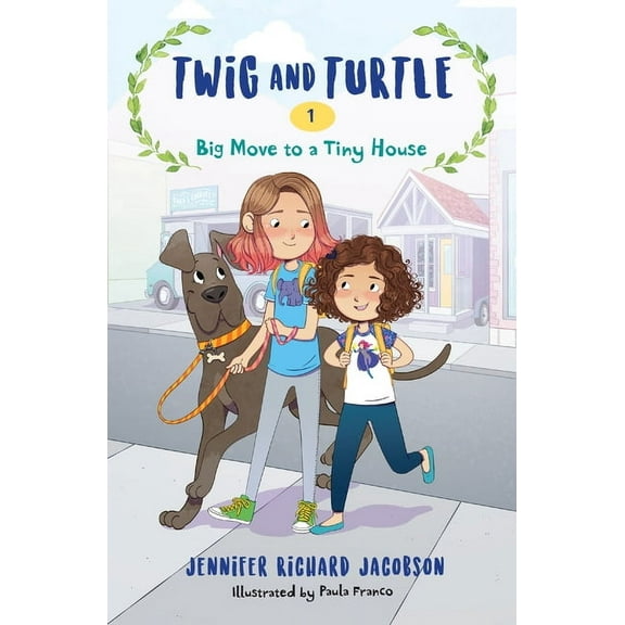 Twig and Turtle Twig and Turtle 1: Big Move to a Tiny House, Book 1, (Paperback)