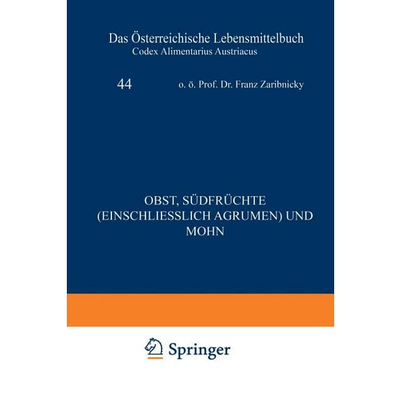 Obst, Südfrüchte (Einschließlich Agrumen) Und Mohn, (Paperback)