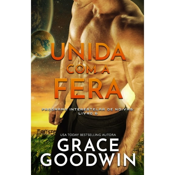 Programa Interestelar de Noivas Unida com a Fera: Edição em Letras Grandes para baixa visão, Book 6, (Paperback)