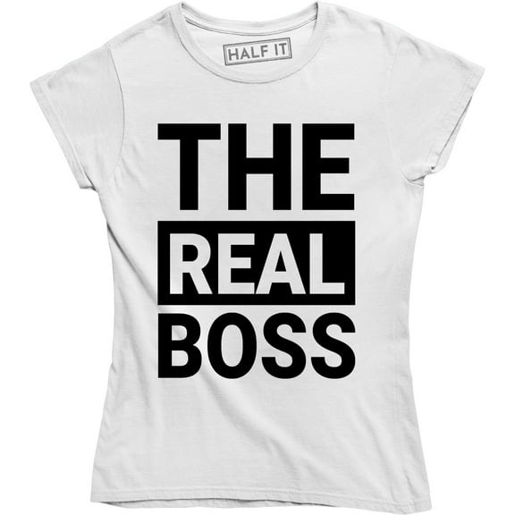 Ladies The Real Boss Funny Womens Just Married Wedding Bride Gift Wife T-Shirt