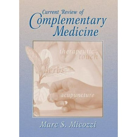 Current Review of Complementary Medicine [Hardcover - Used]