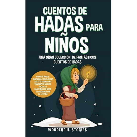 Cuentos de hadas para niÃ±os Una gran colecciÃ³n de fantÃ¡sticos cuentos de hadas. (Vol. 4): Cuentos Ãºnicos, divertidos y r, (Hardcover)