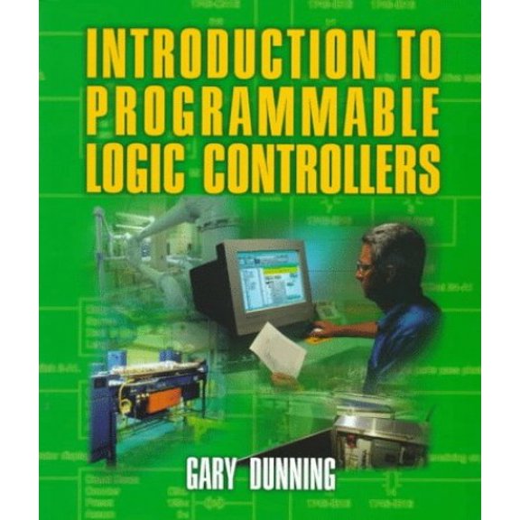 Pre-Owned Introduction to Programmable Logic Controllers (Paperback) 0827378661 9780827378667