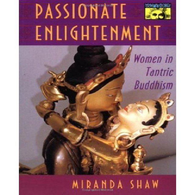 Éveil Passionné: Femmes en Bouddhisme Tantrique