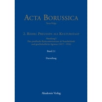 Abteilung I: Das preußische Kultusministerium als Staatsbehörde und gesellschaftliche Agentur (1817-1934), (Hardcover)