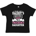 thumbnail image 3 of Inktastic Im Not Just Daddys Little Im a Truckers Daughter Girls Toddler T-Shirt, 3 of 5