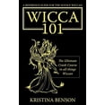 thumbnail image 2 of Guide de Référence pour le Débutant Wiccan: le Cours Crash Ultime en Toutes Choses Wiccan - Wicca 101, 2 of 2