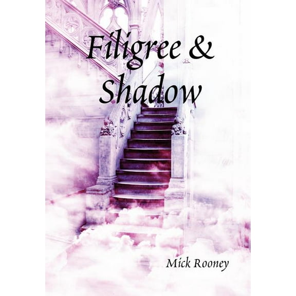 Filigree Shadow