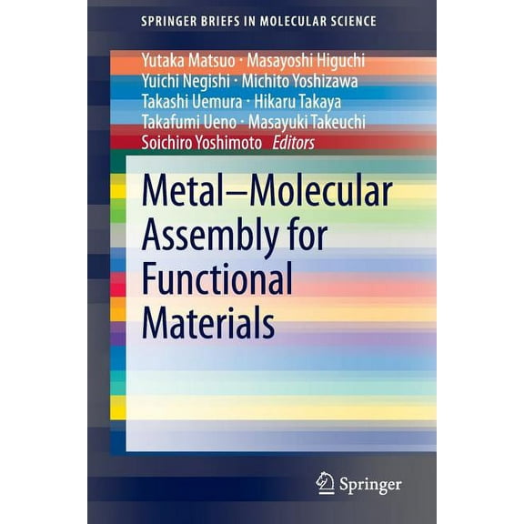 Springerbriefs in Molecular Science Metal-Molecular Assembly for Functional Materials, (Paperback)