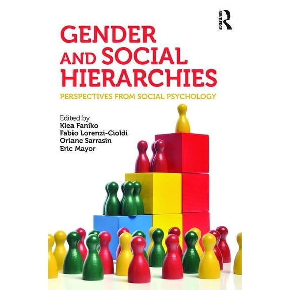 Gender and Social Hierarchies: Perspectives from social psychology, (Paperback)