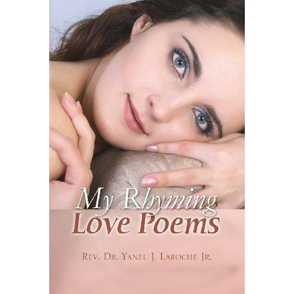 My Rhyming Love Poems