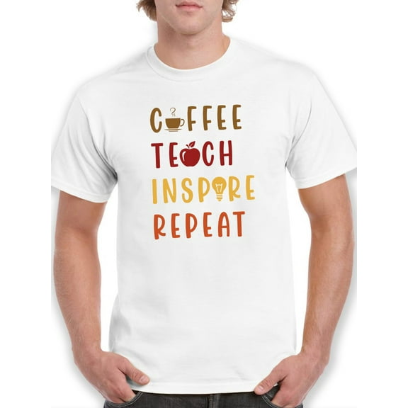 Coffee, Teach, Inspire, Repeat T-Shirt Men -Smartprints Designs, Male 4X-Large