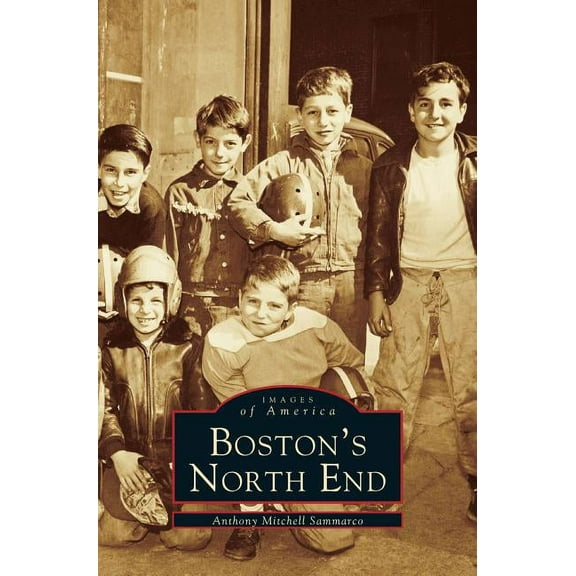 Boston's North End (Hardcover)