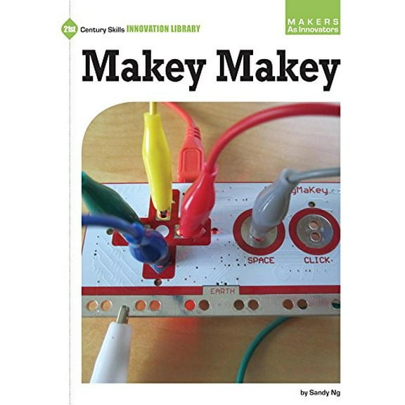 Pre-Owned Makey Makey (Paperback) 163471430X 9781634714303