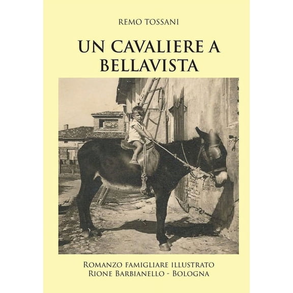 Un Cavaliere a Bellavista (Paperback)
