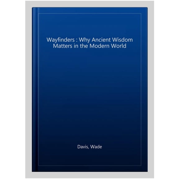 Pre-Owned The Wayfinders (Paperback) 0887848427 9780887848421