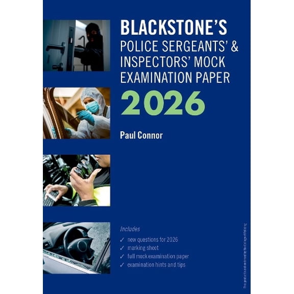 Blackstone's Police Blackstone's Police Sergeants' and Inspectors' Mock Examination Paper 2026, (Paperback)