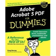 Adobe Acrobat 5 PDF For Dummies [Paperback - Used]