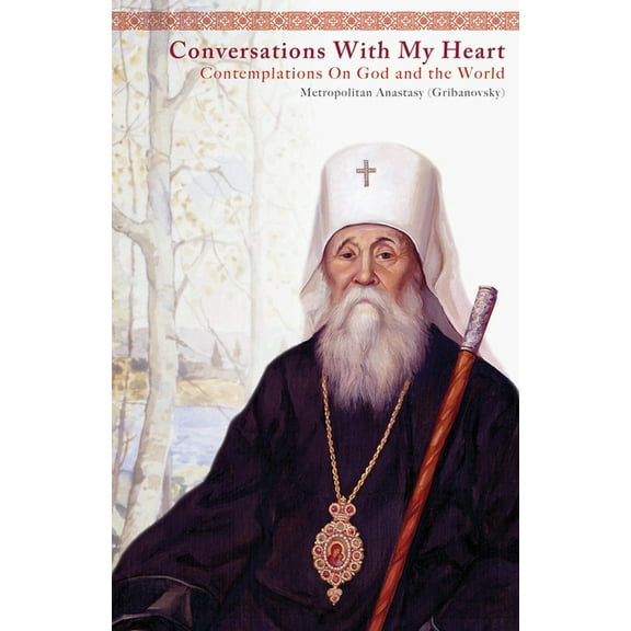 Conversations With My Heart : Contemplations On God and the World  (Paperback)