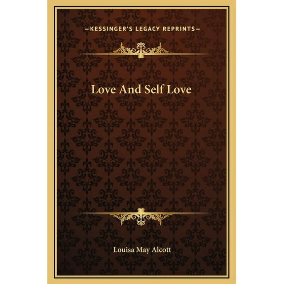 Love And Self Love (Hardcover)