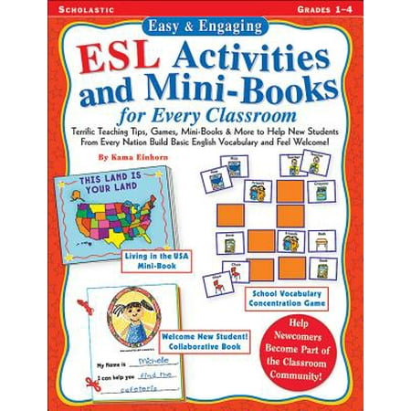 Easy & Engaging ESL Activities and Mini-Books for Every Classroom : Teaching Tips, Games, and Mini-Books for Building Basic English (Best Classroom Activities For College Students)