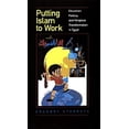 thumbnail image 1 of Putting Islam to Work: Education, Politics, and Religious Transformation in Egypt (Comparative Studies on Muslim Societies), 1 of 1