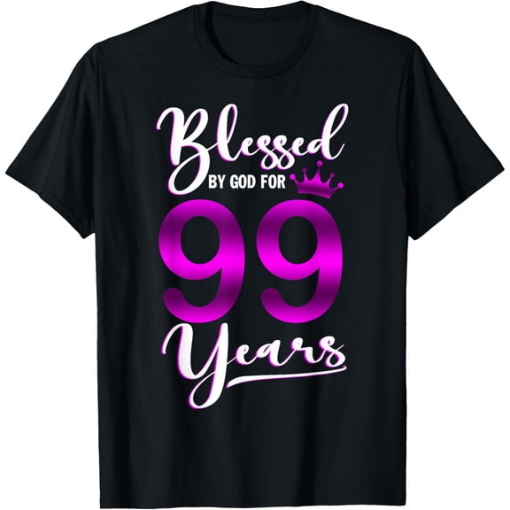 Vintage Blessed by God For 99 Years Old Happy 99th Birthday T-Shirt