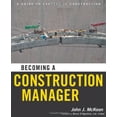 thumbnail image 1 of Pre-Owned Becoming a Construction Manager (Paperback) 047087421X 9780470874219, 1 of 1