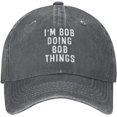 thumbnail image 2 of I'm Bob Doing Bobs Things Hat Funny Sarcastic Baseball Cap Adjustable Trucker Hats Outdoor Sports Caps, 2 of 8