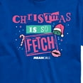 thumbnail image 3 of Mean Girls - Christmas Is So Fetch - Men's Short Sleeve Graphic T-Shirt, 3 of 5