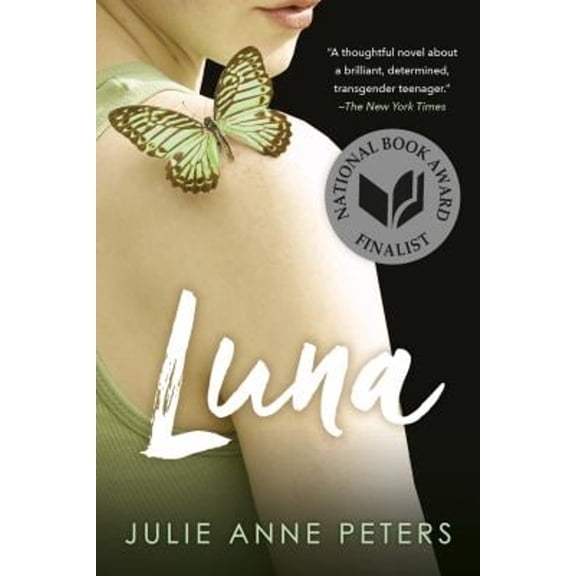 Pre-Owned Luna (National Book Award Finalist) (Paperback) 0316011274 9780316011273
